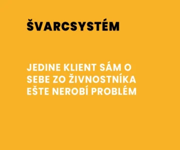 Švarcsystém ako na to