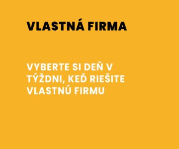 Čas na vlastnú firmu